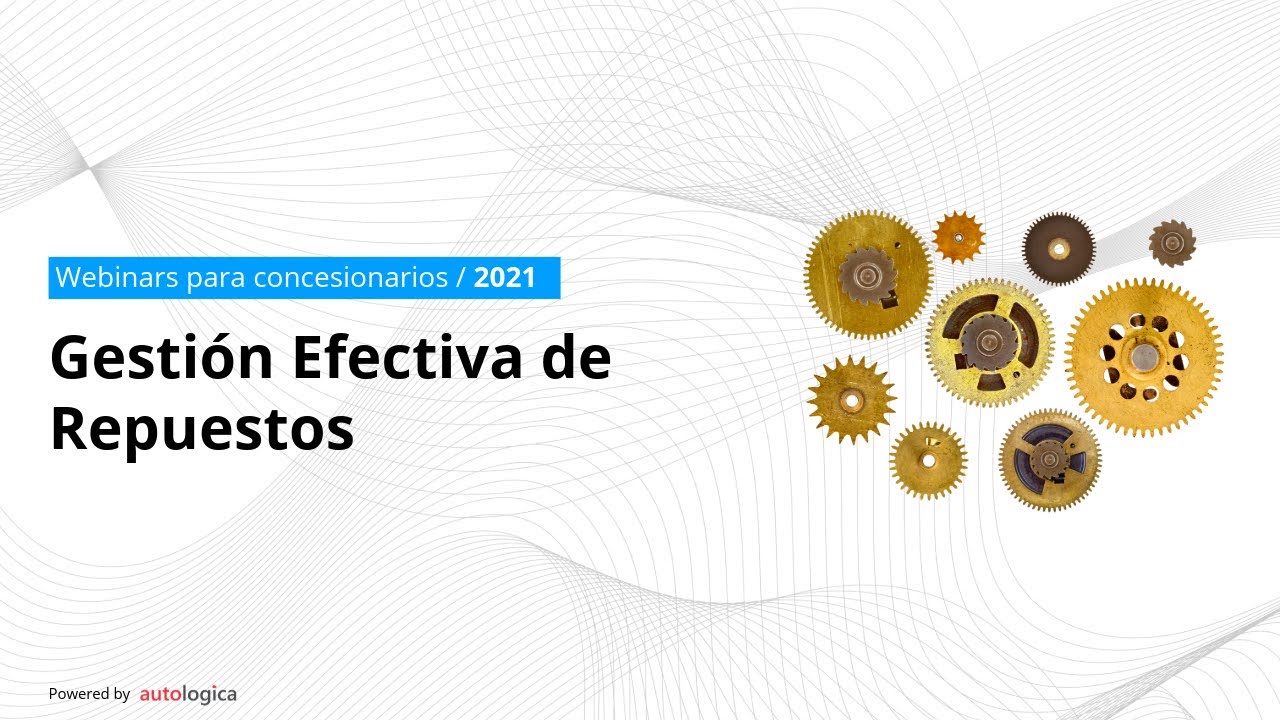 Autologica Academy | Gestión Efectiva de Repuestos