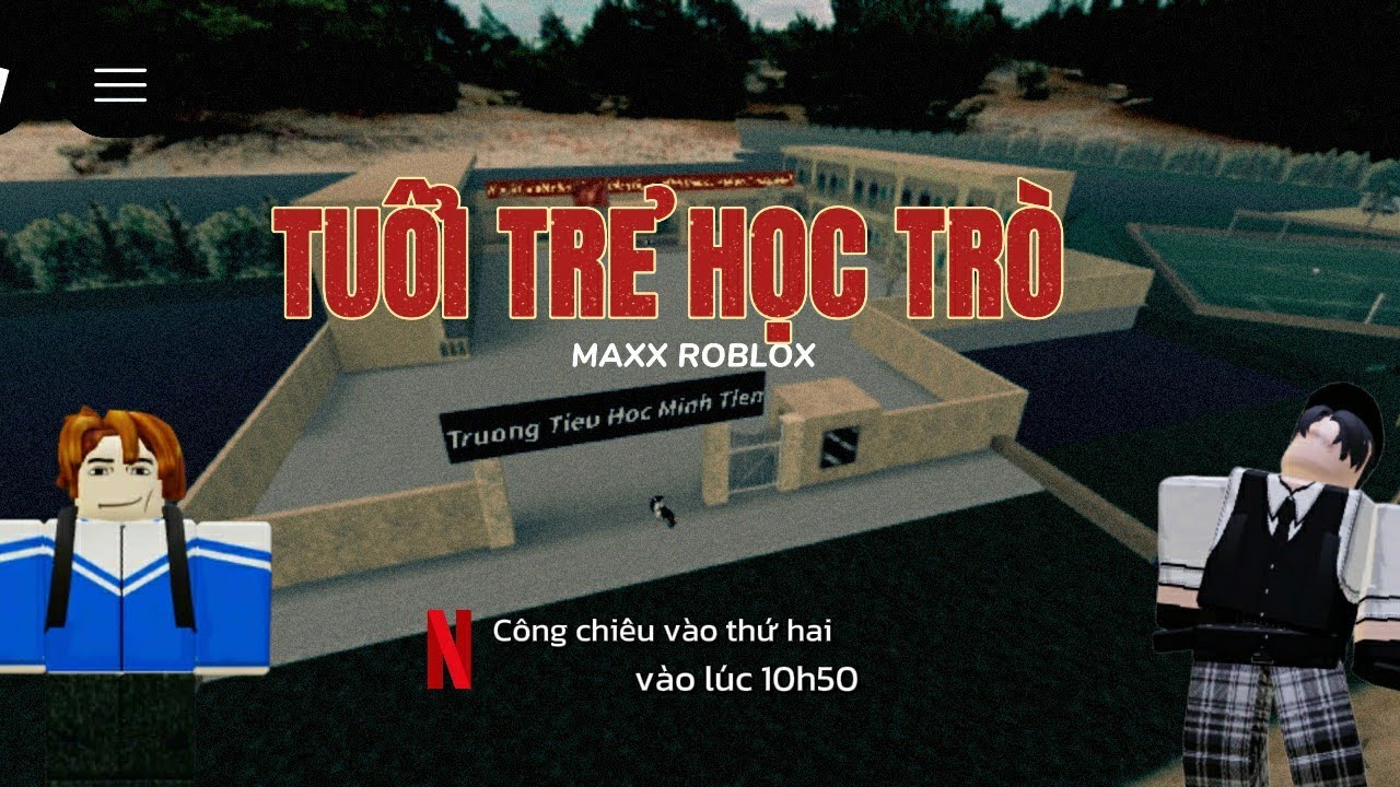 BDVN2: TUỔI TRẺ HỌC TRÒ 