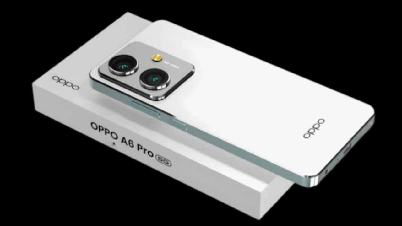 OPPO A6 Pro Launched: Stylish Design, Big Battery and Smooth Performance