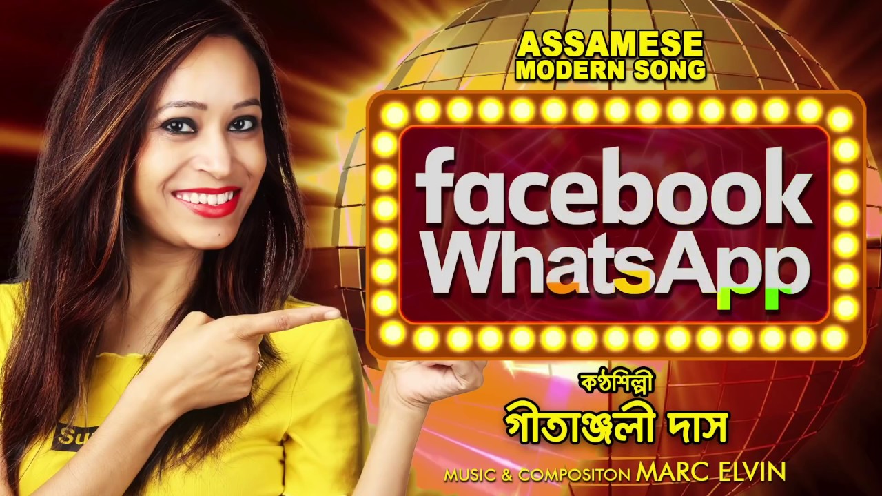 Facebook WhatsApp by Gitanjoli Latest hit Assamese song 2018