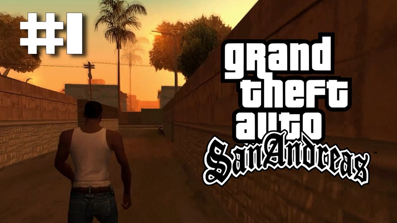 GTA San Andreas #1: Here we go again.