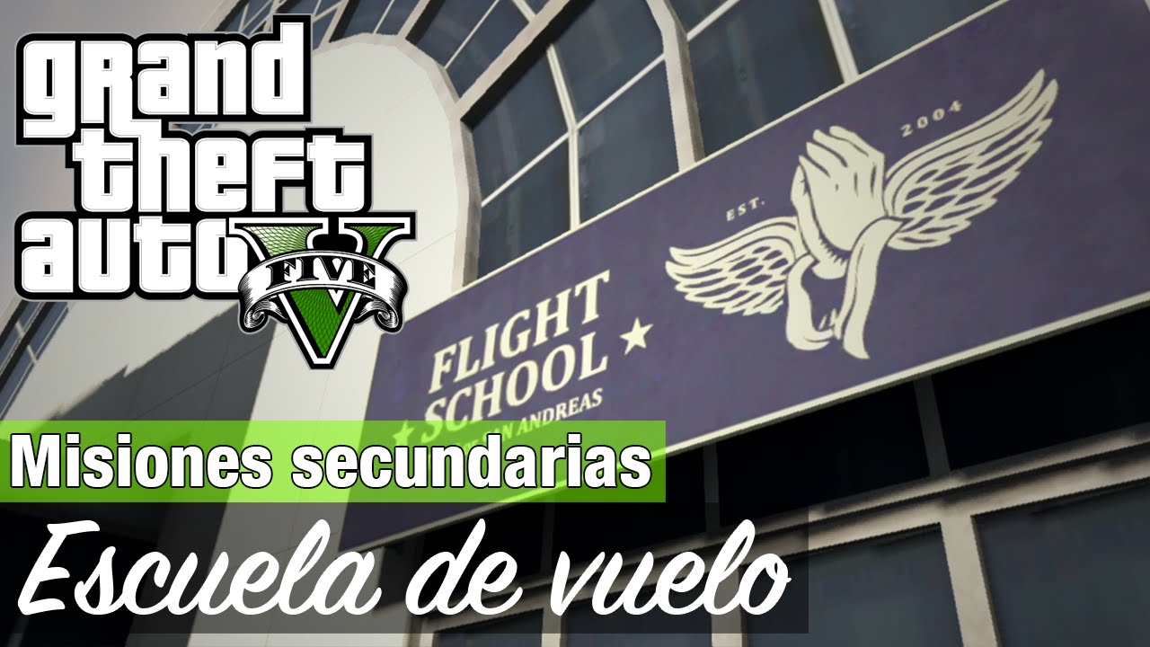 GTA 5 - Escuela de vuelo (Medallas de Oro/100%)