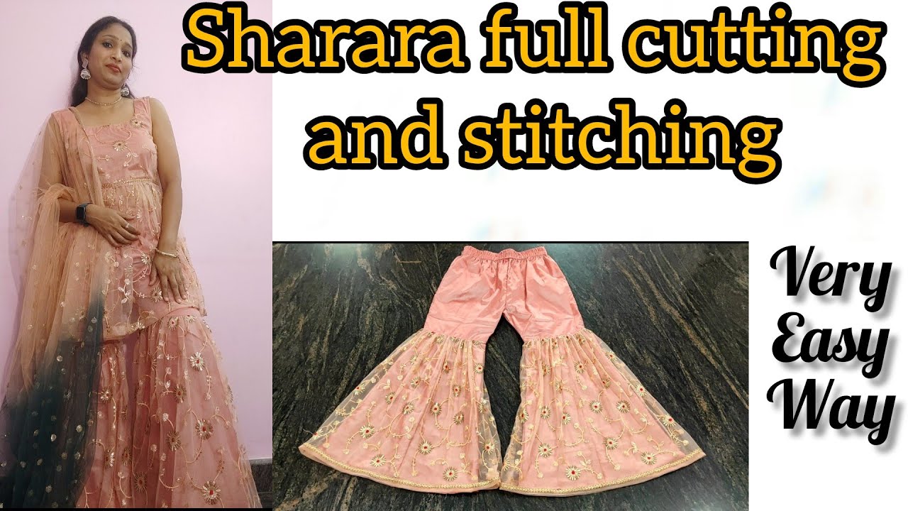 Sharara cutting and stitching|How to make sharara| Garara very easy method|
