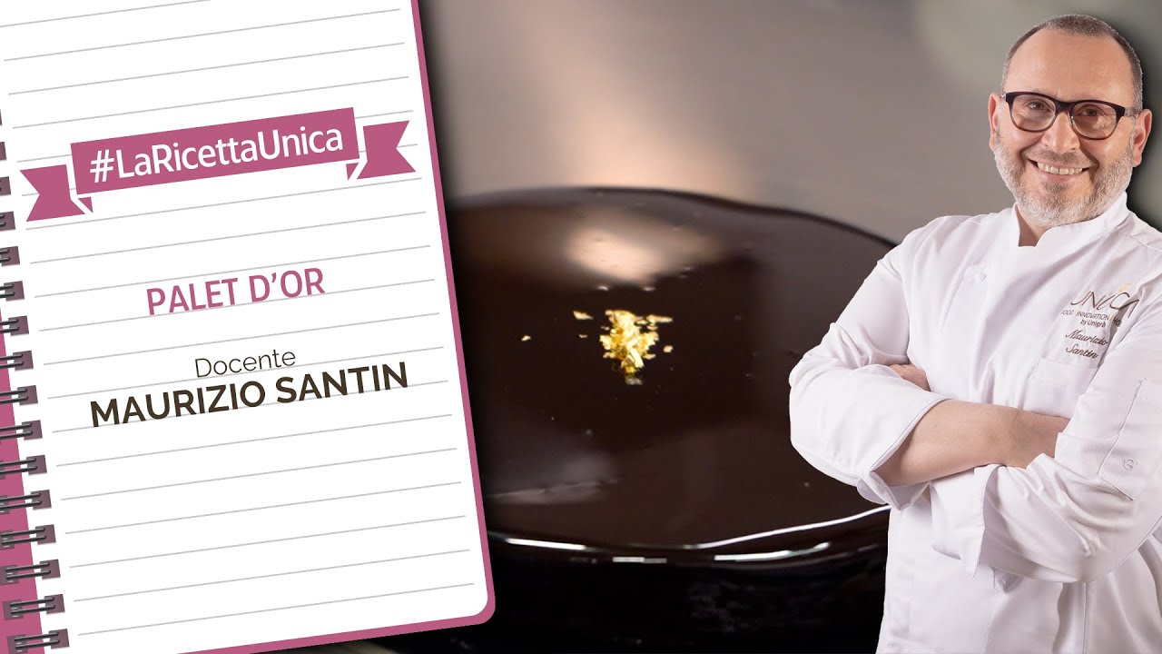 🎂 #LaRicettaUnica - Palet d'or, di Maurizio Santin 🍬