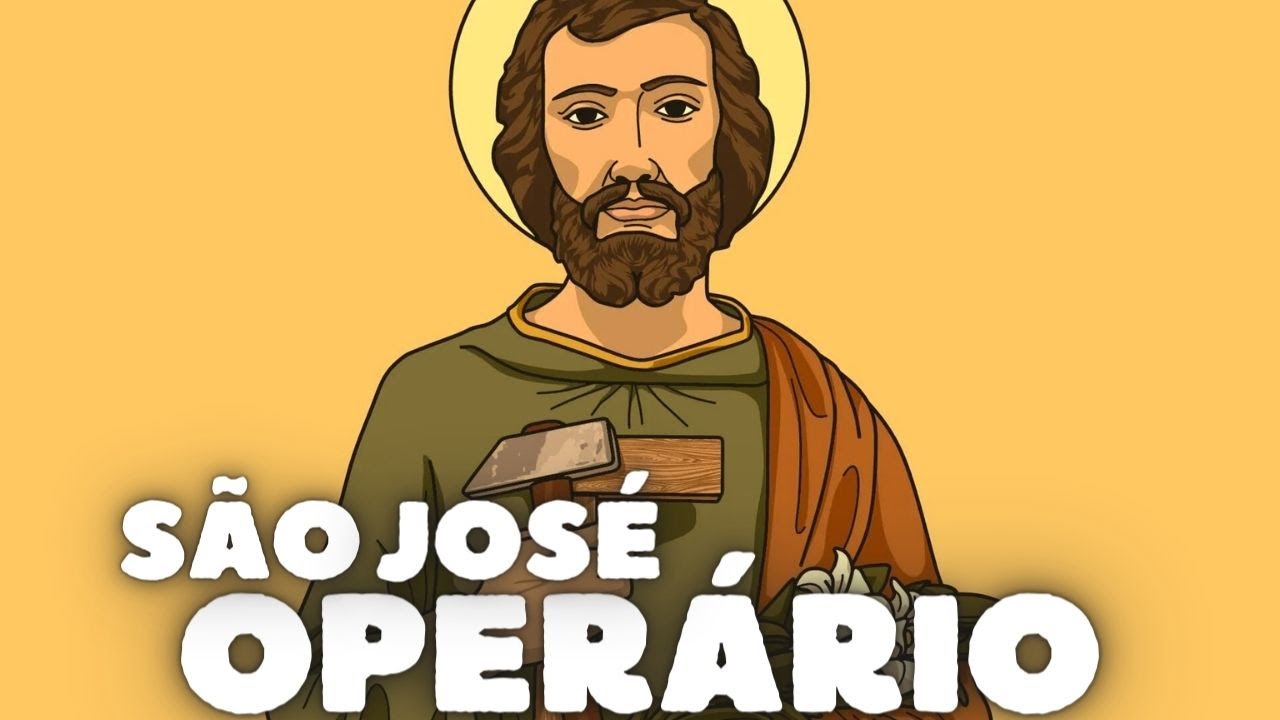 ORAÇÃO DE QUARTA FEIRA de SÃO JOSÉ OPERÁRIO: CURA de DEUS PARA O DIA DO TRABALHADOR