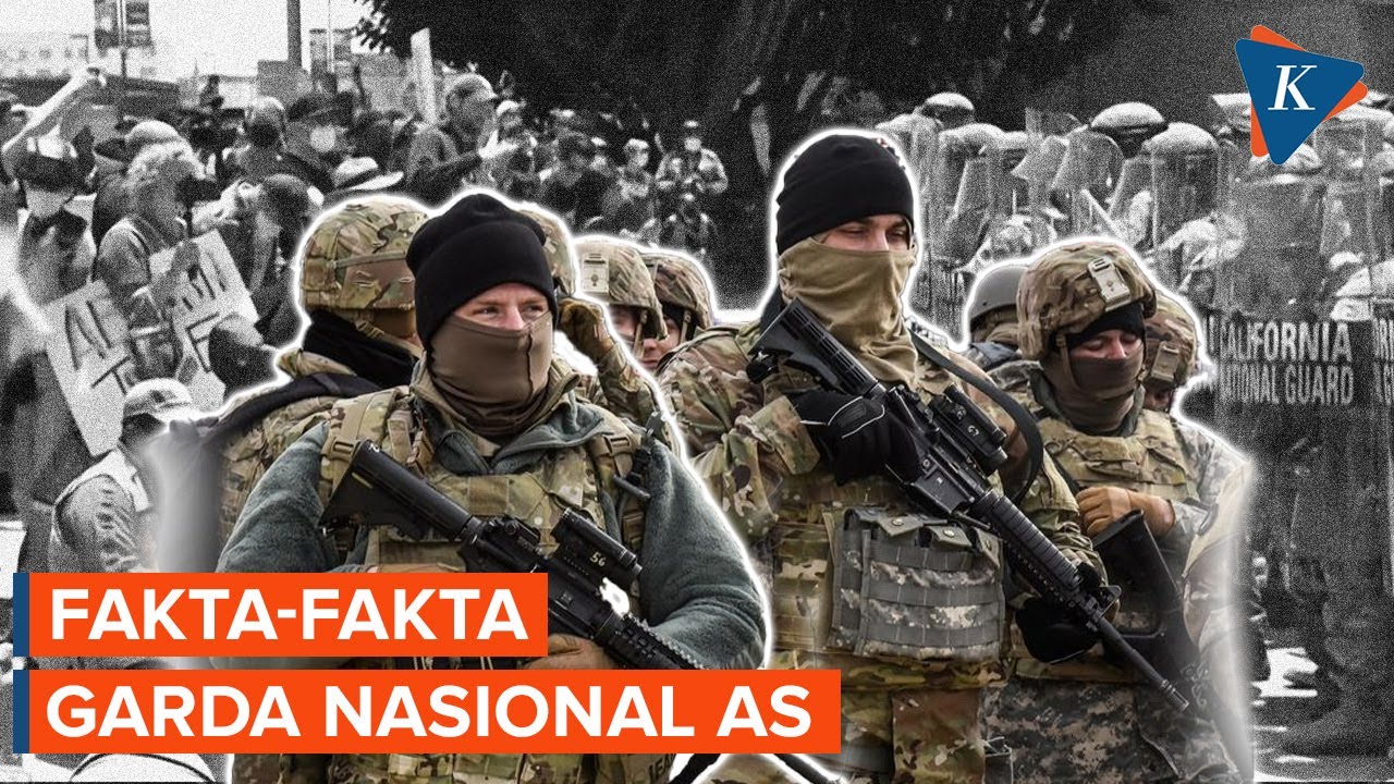 Apa Itu Garda Nasional AS? Bagaimana Cara Mereka Bekerja?