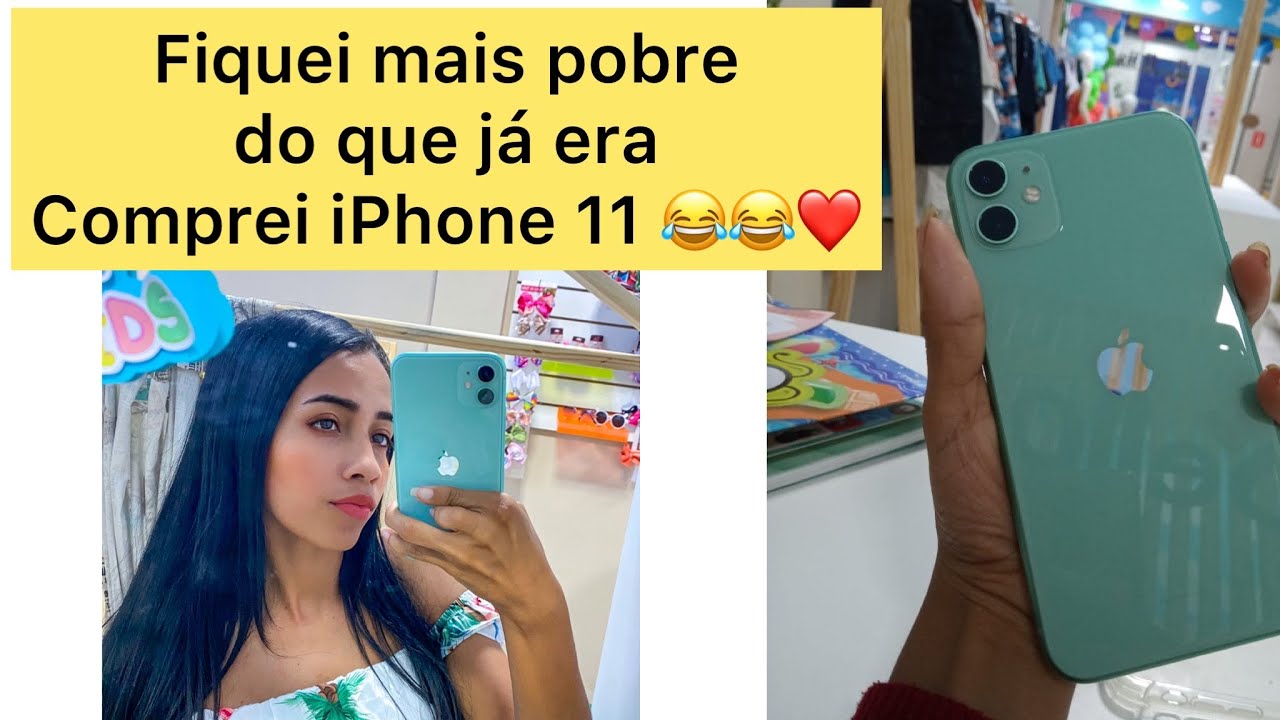 ✨Comprei o iPhone 11😍 unboxing iPhone 11 💫 verde | motivo de ter trocado de celular 📱 ✨💫