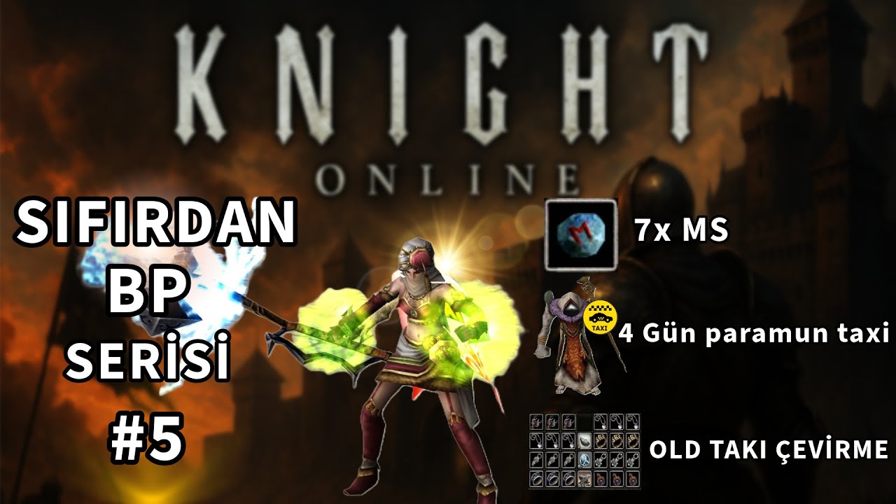 Sıfırdan BP #5  HEM KASIYORUZ HEM ŞANSIMIZI DENİYORUZ    #knightonline Knight Online