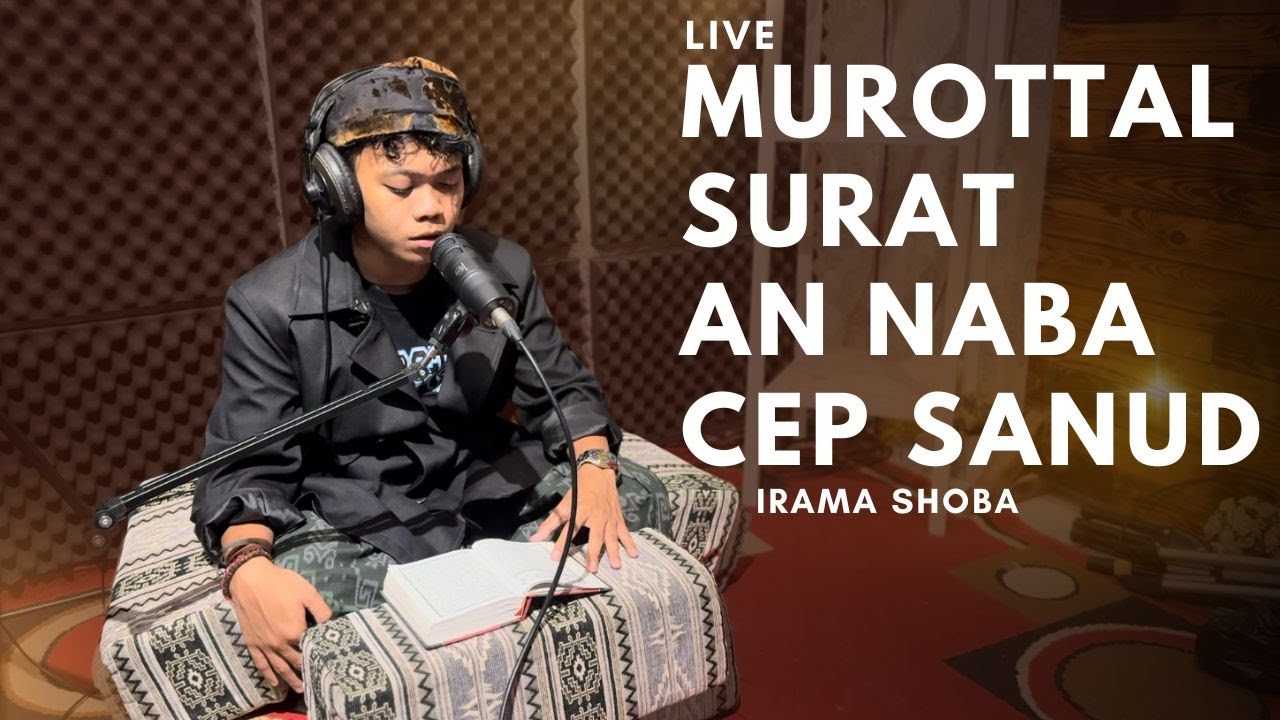 Murottal Cep Sanud Surat AN NABA Ayat 1-40 IRAMA SOBA