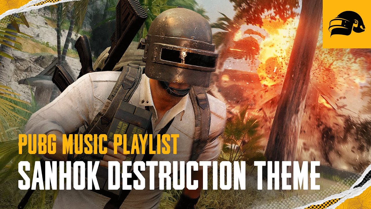 PUBG | Music Playlist - Sanhok Destruction Theme🌴💥🌴