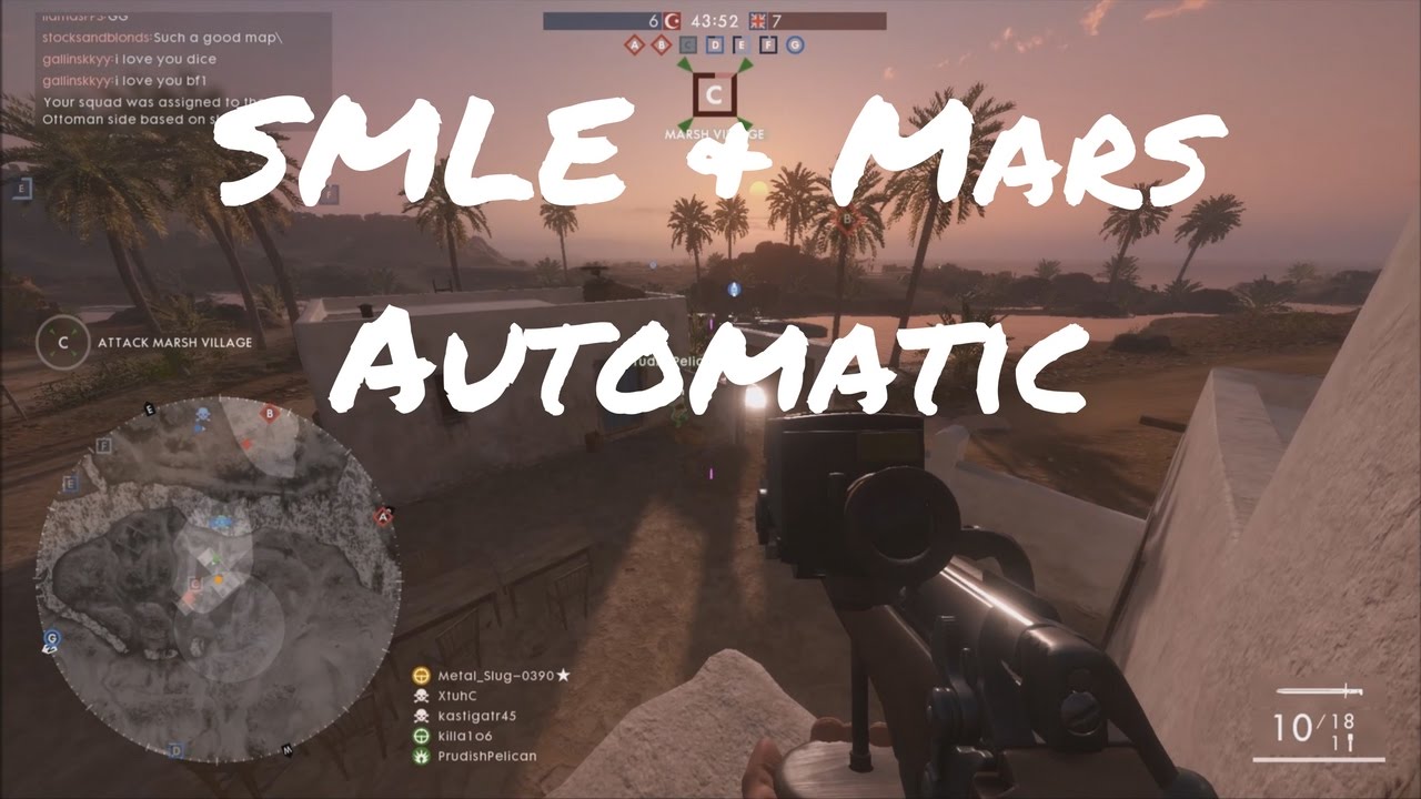 SMLE & Mars Automatic | My Favorite Scout Setup | Battlefield 1