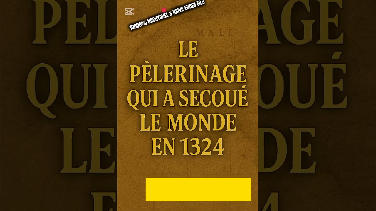 MANSA MOUSSA L'EMPEREUR DU MALI AU 14 ÈME SIÈCLES SELON NACHYGUEL & NAÏVE-EUDES FILS 