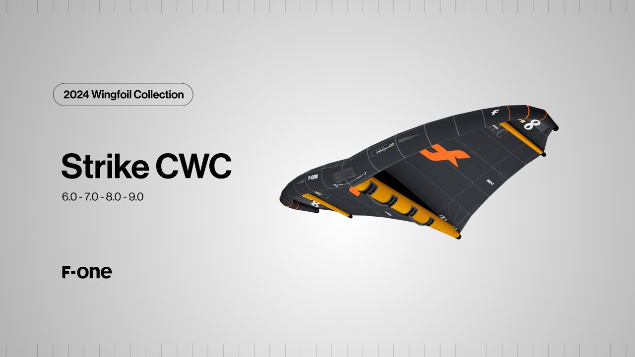 F-ONE | The STRIKE CWC explained