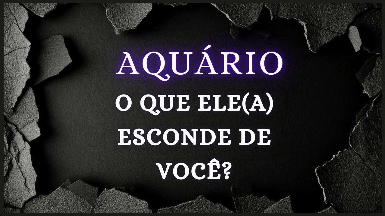 AQUÁRIO 🫣❤️ ELE ESCONDE DE VC • ARREPENDIDO APÓS A REJEIÇÃO! CUIDADO COM AS PROPOSTAS DESSA PESSOA