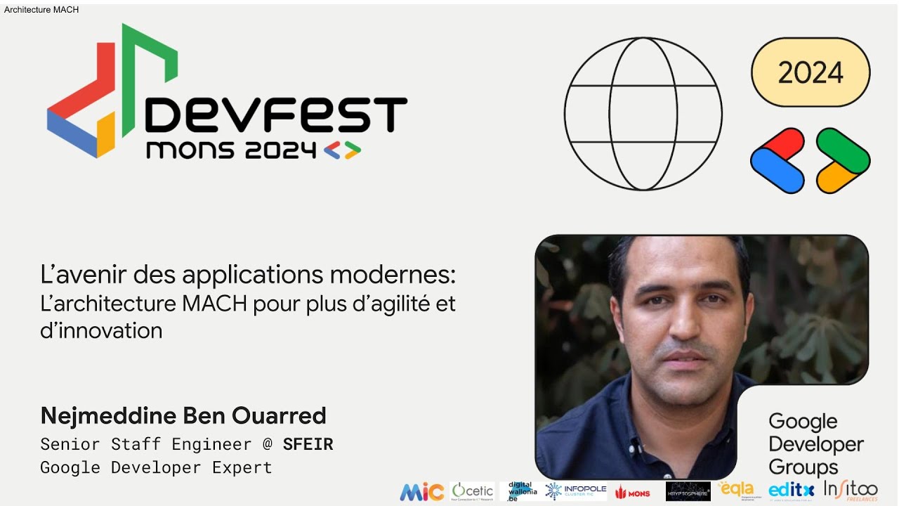 [DevFest 2024] Architecture MACH - by Nejmeddine Ben Ouarred