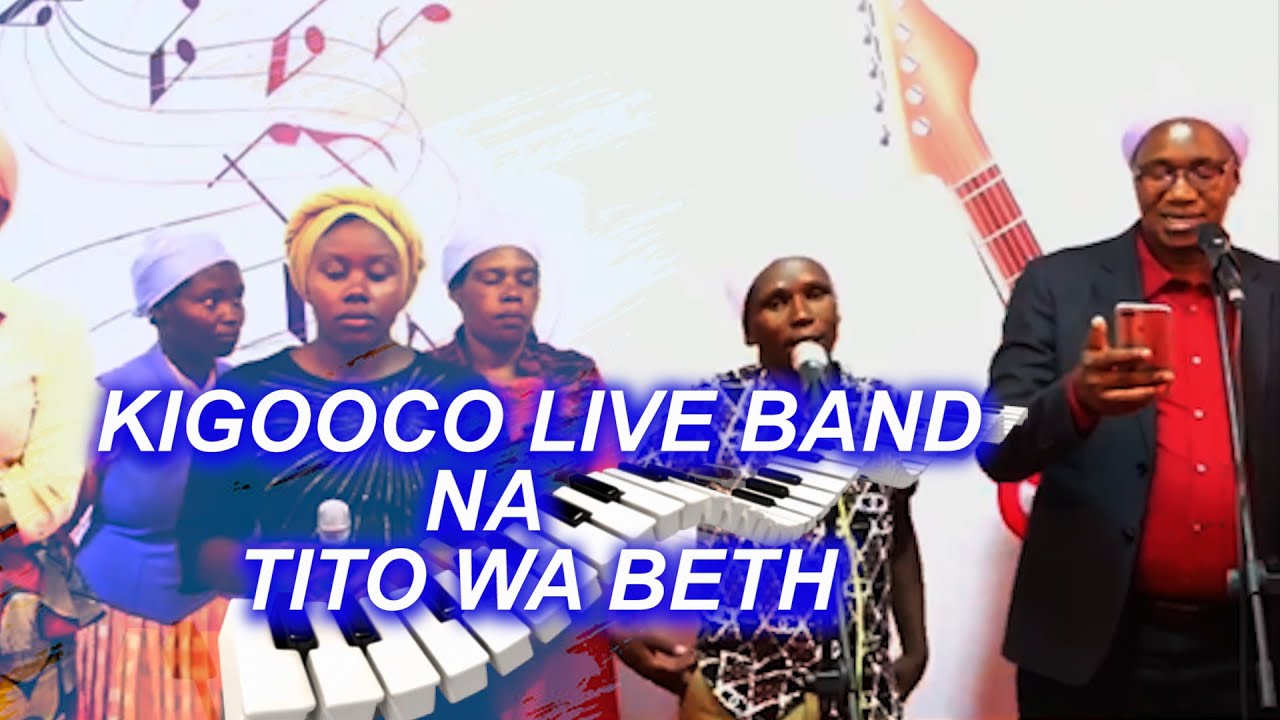 KIGOOCO LIVE NA TITO WA BETH