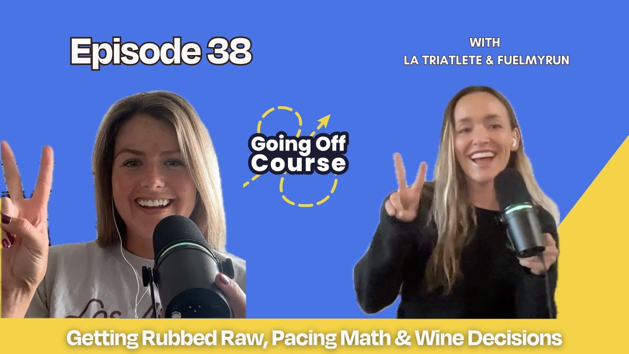 Getting Rubbed Raw, Pacing Math & Wine Decisions