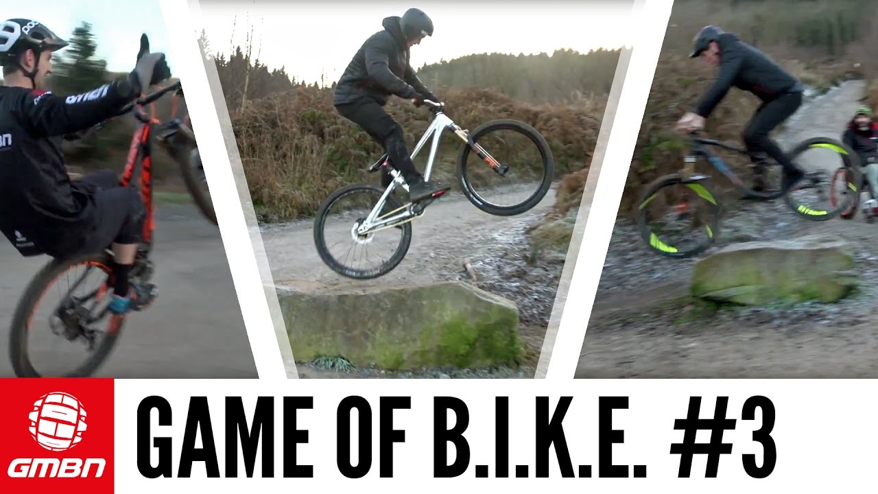 Game Of Bike #3 With Martyn, Neil, Scott and Blake | Mountain Bike Skills