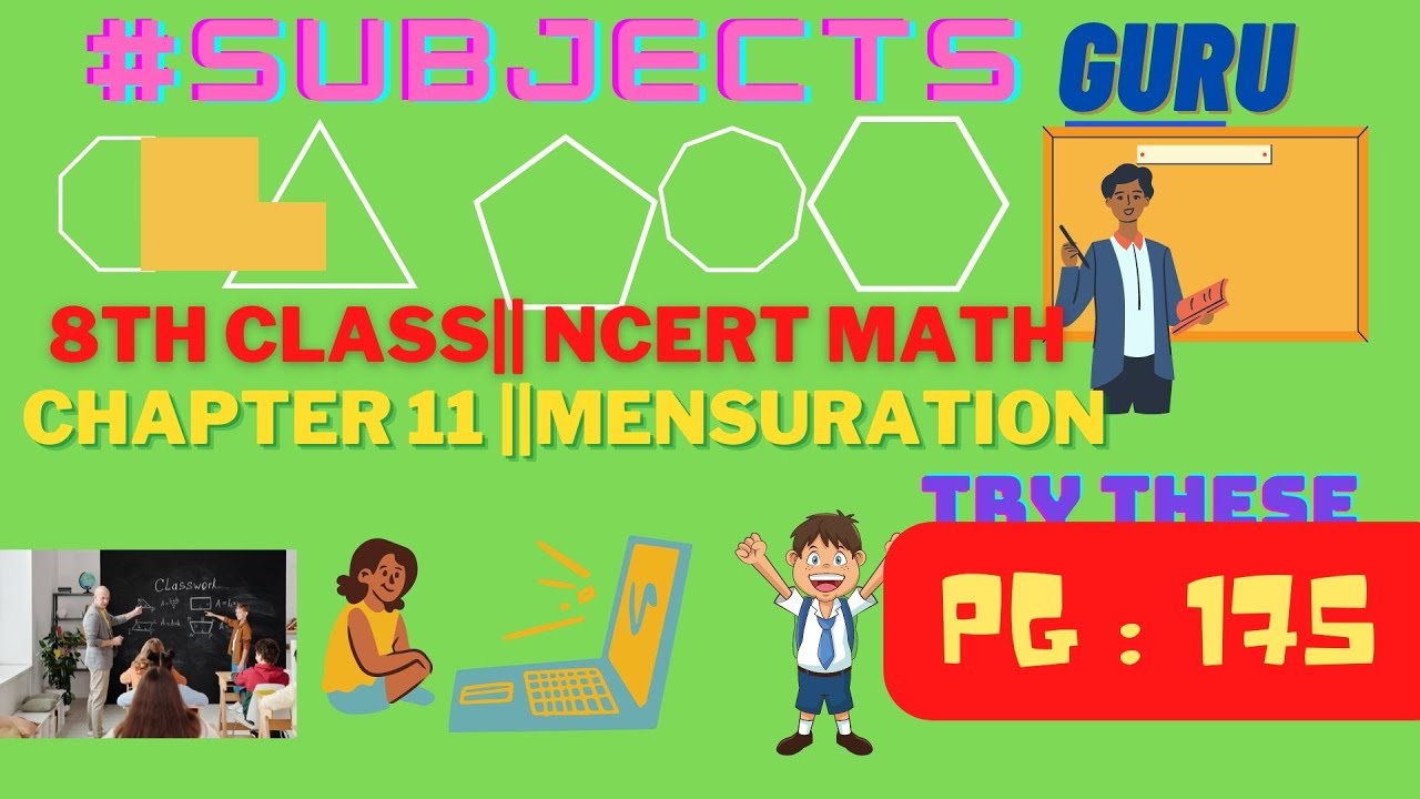 Try These on Pg:: 175 || Chapter 11 ||Mensuration|| 8th Class|| NCERT|| #Subjects_Guru