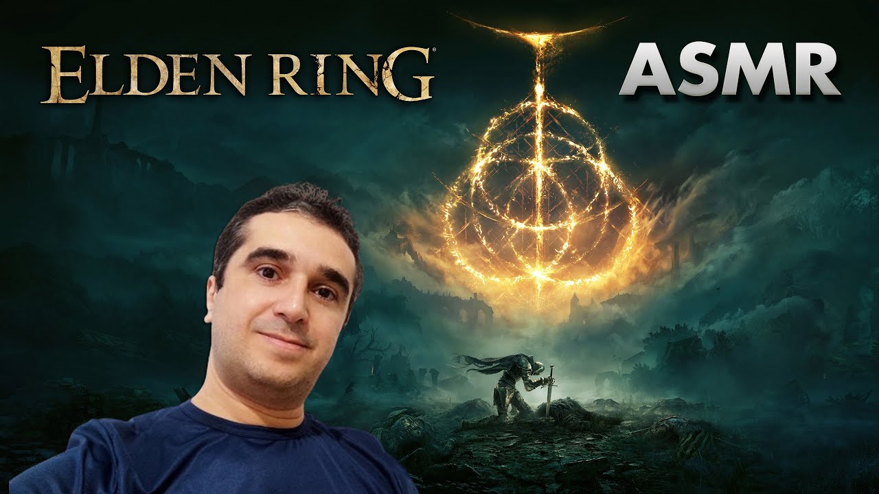 ASMR - GAMEPLAY - ELDEN RING - FALA SUAVE E SUSSURROS PARA VOCE RELAXAR