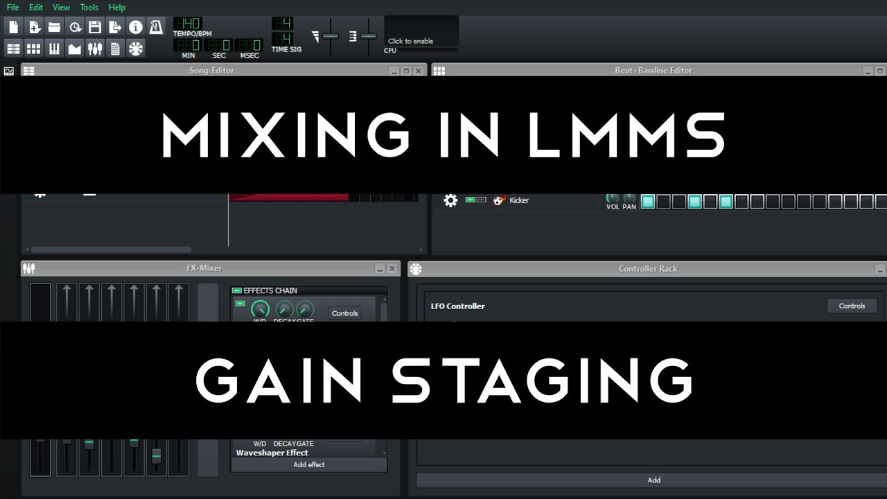Mixing in LMMS 1: Gain Staging