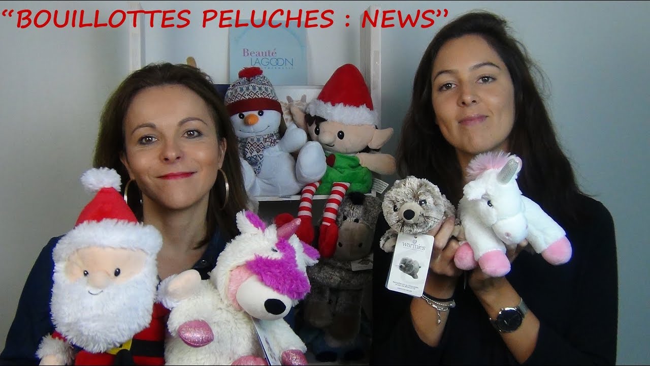 Bouillottes peluches : Les nouveautés 2017 !
