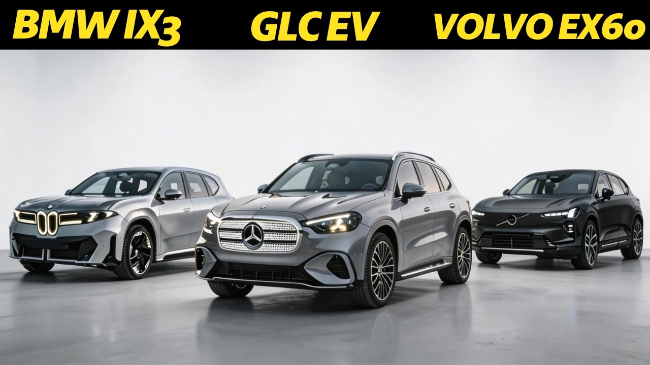 2026 BMW iX3 vs 2026 Mercedes GLC EV vs 2026 Volvo EX60: Best Mid-Size Electric SUV?