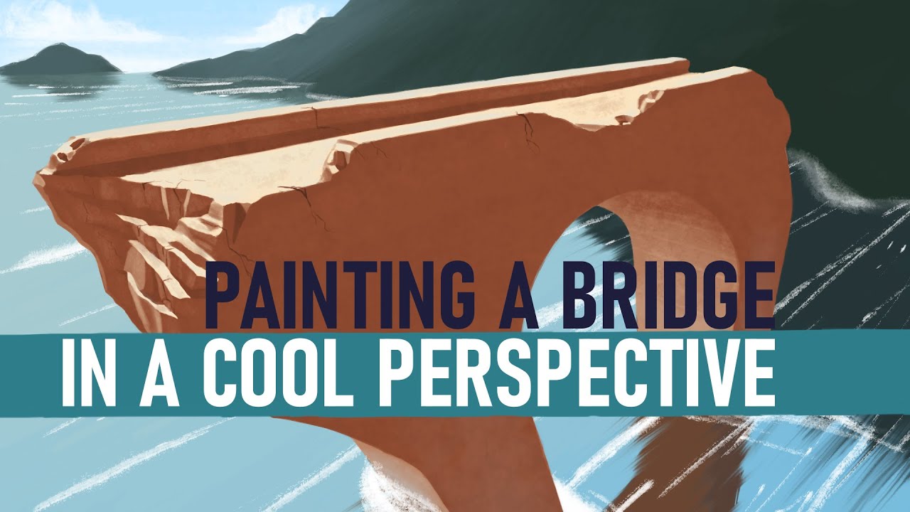 Painting a Bridge in a Cool Perspective