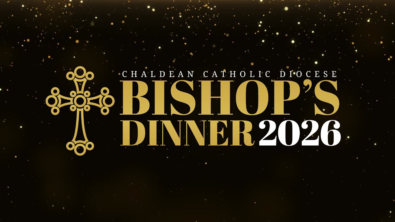 2026 Chaldean Catholic Diocese Bishop's Dinner