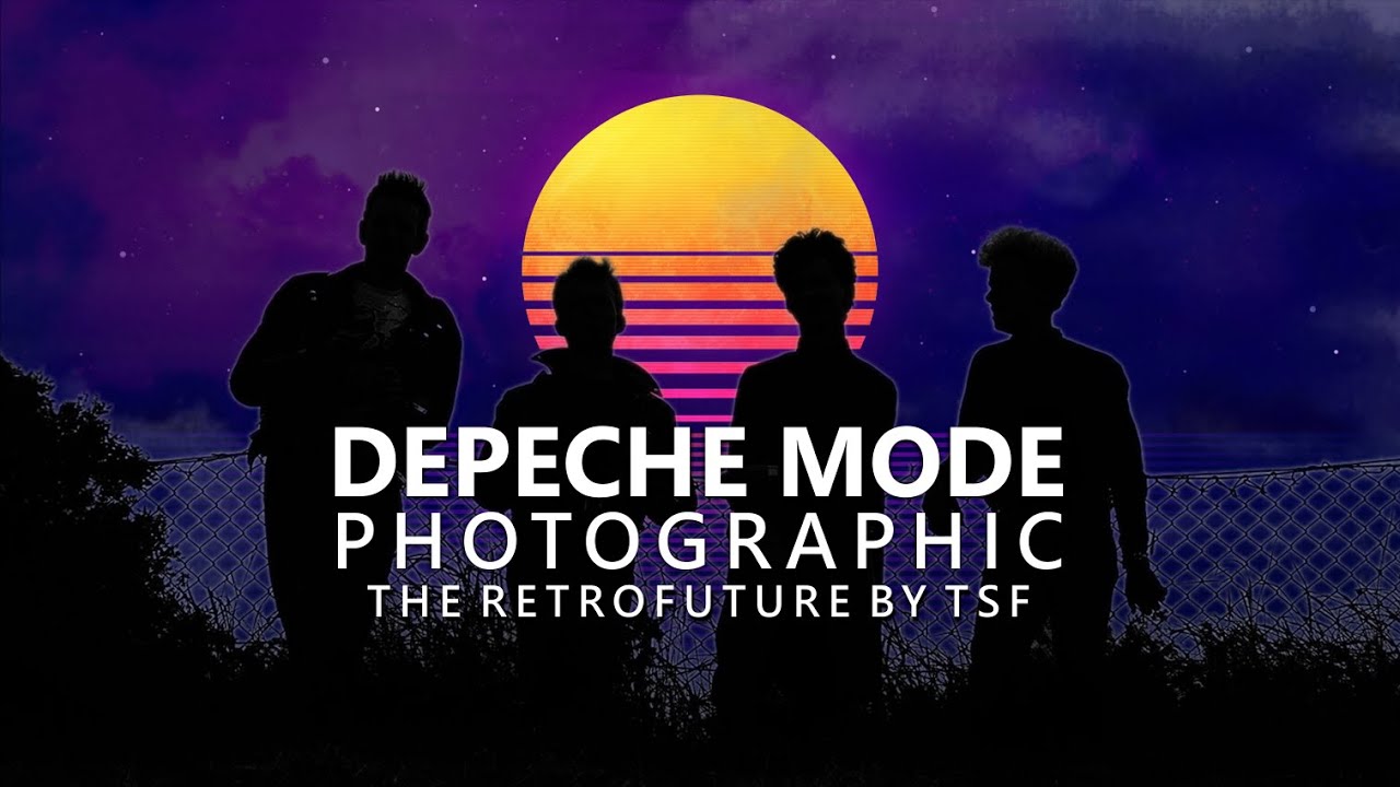 Depeche Mode - Photographic (The Retrofuture by TSF)