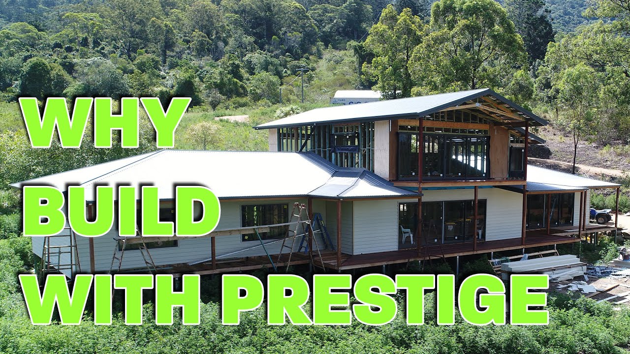 Why Build with Prestige Kit Homes