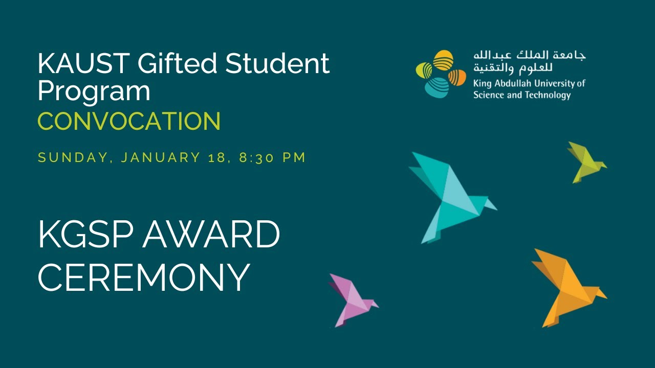KAUST Gifted Student Program Convocation 2026 – KGSP Award Ceremony