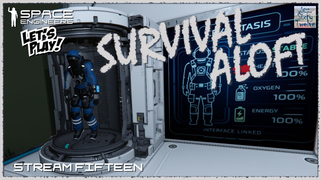Survival Aloft Stream 15 (Space Engineers)