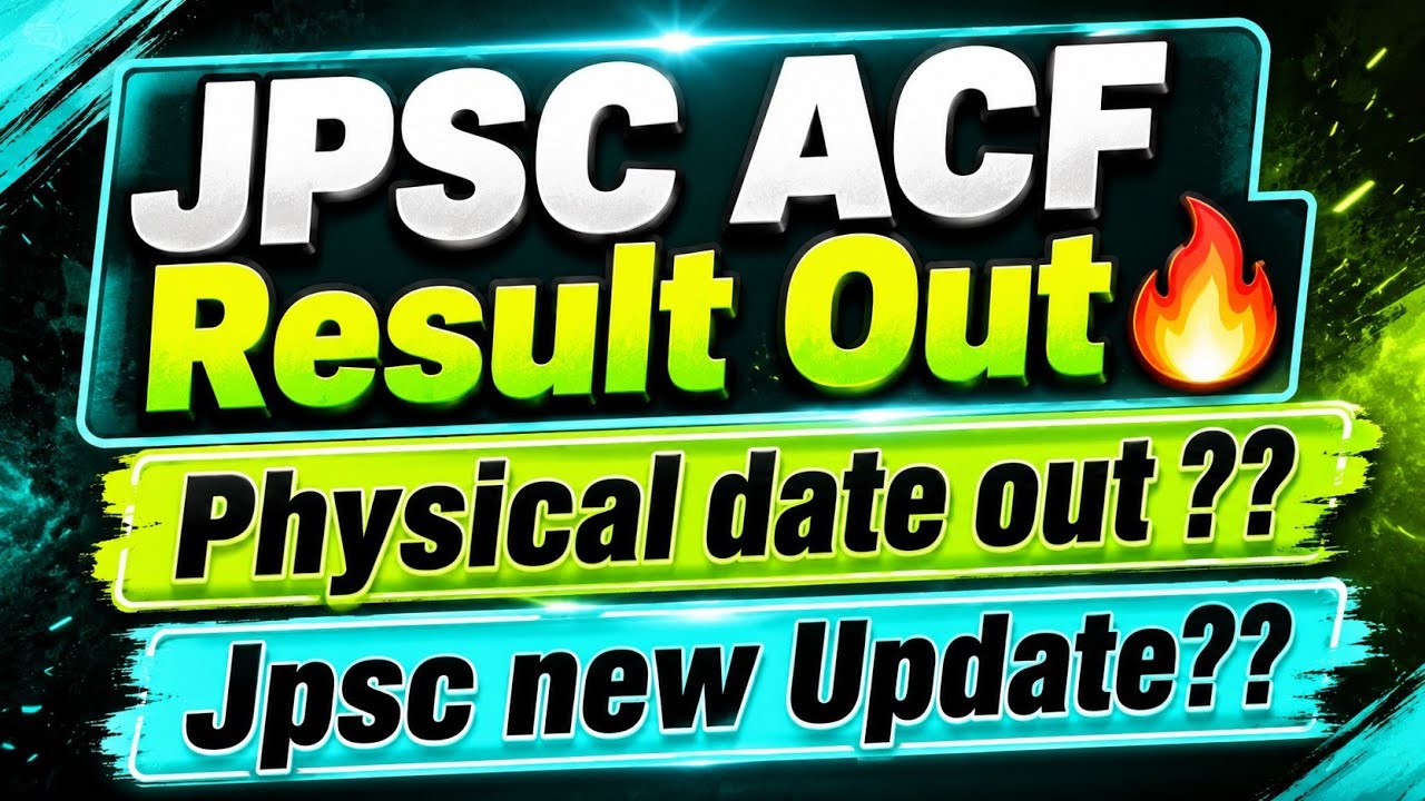 JPSC ACF RESULT OUT 🔥 JPSC New Updates ✅