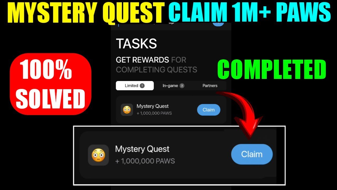 Paws New 1M Task Mystery Quest | How To Complete Paws Mystery Quest Task |Paws Airdrop Mystery Quest