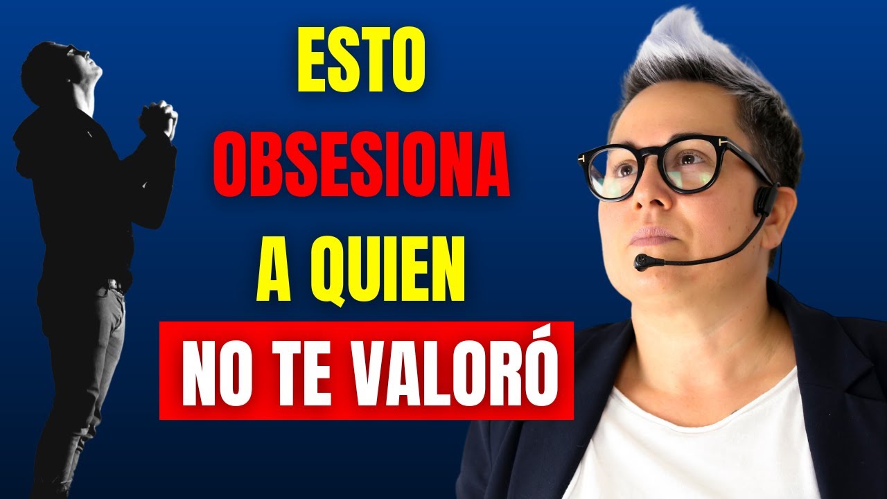 QUIÉN NO TE VALORÓ SE OBSESIONARÁ CONTIGO