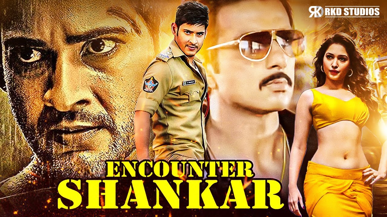 Encounter Shankar Hindi Dubbed Movie | Mahesh Babu New Power-Packed Action Film | Tamannaah Bhatia