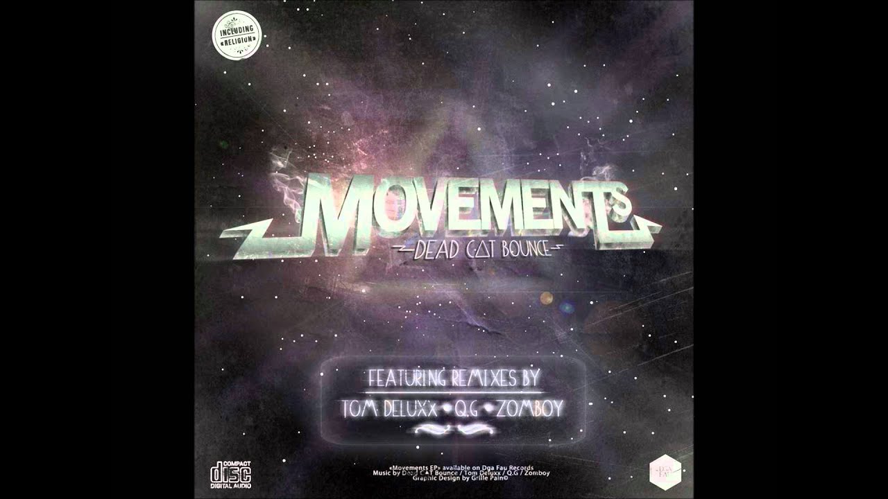 Dead C.A.T Bounce - Movements
