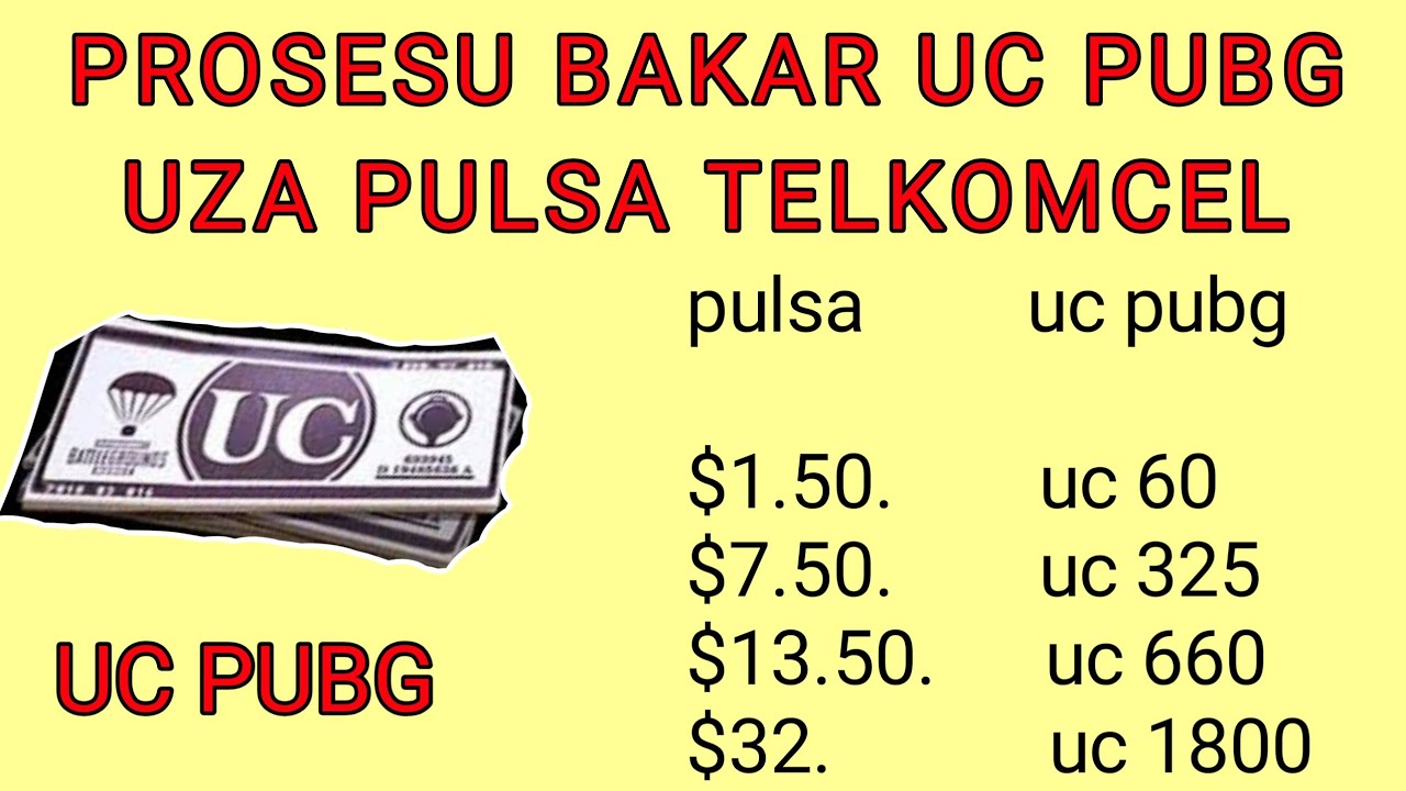PROSESU BAKAR UC PUBG MOBILE UZA PULSA TELKOMCEL
