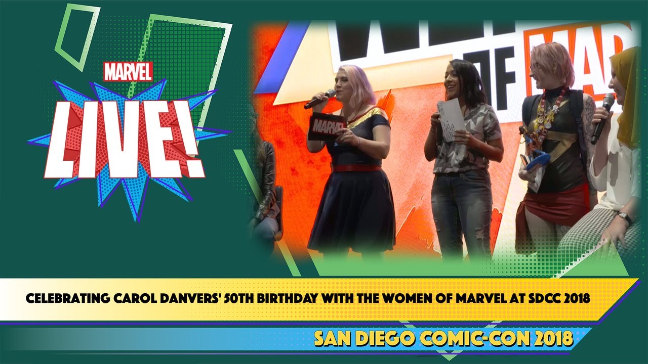 Celebrating Carol Danvers' 50th Birthday with the Women of Marvel at SDCC 2018