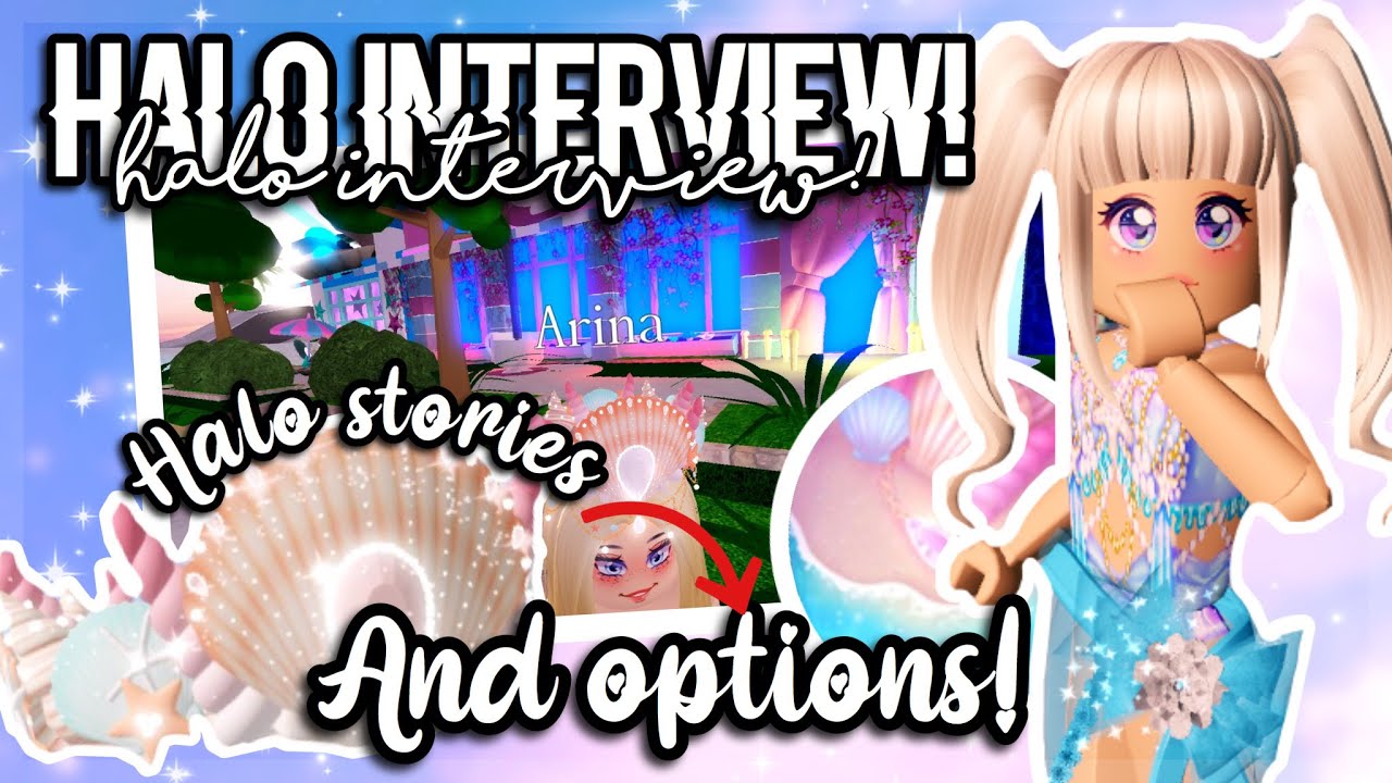MERMAID HALO 2020 INTERVIEW!🧜‍♀️😱 | ALL THE CORRECT HALO STORIES, OPTIONS & MORE! 😇 | Royale High