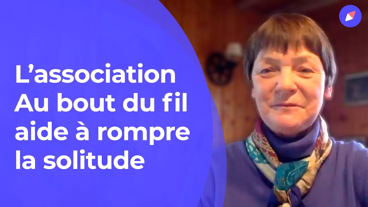 Au bout du fil lutte contre la solitude des personnes âgées #LeMotdeLAsso