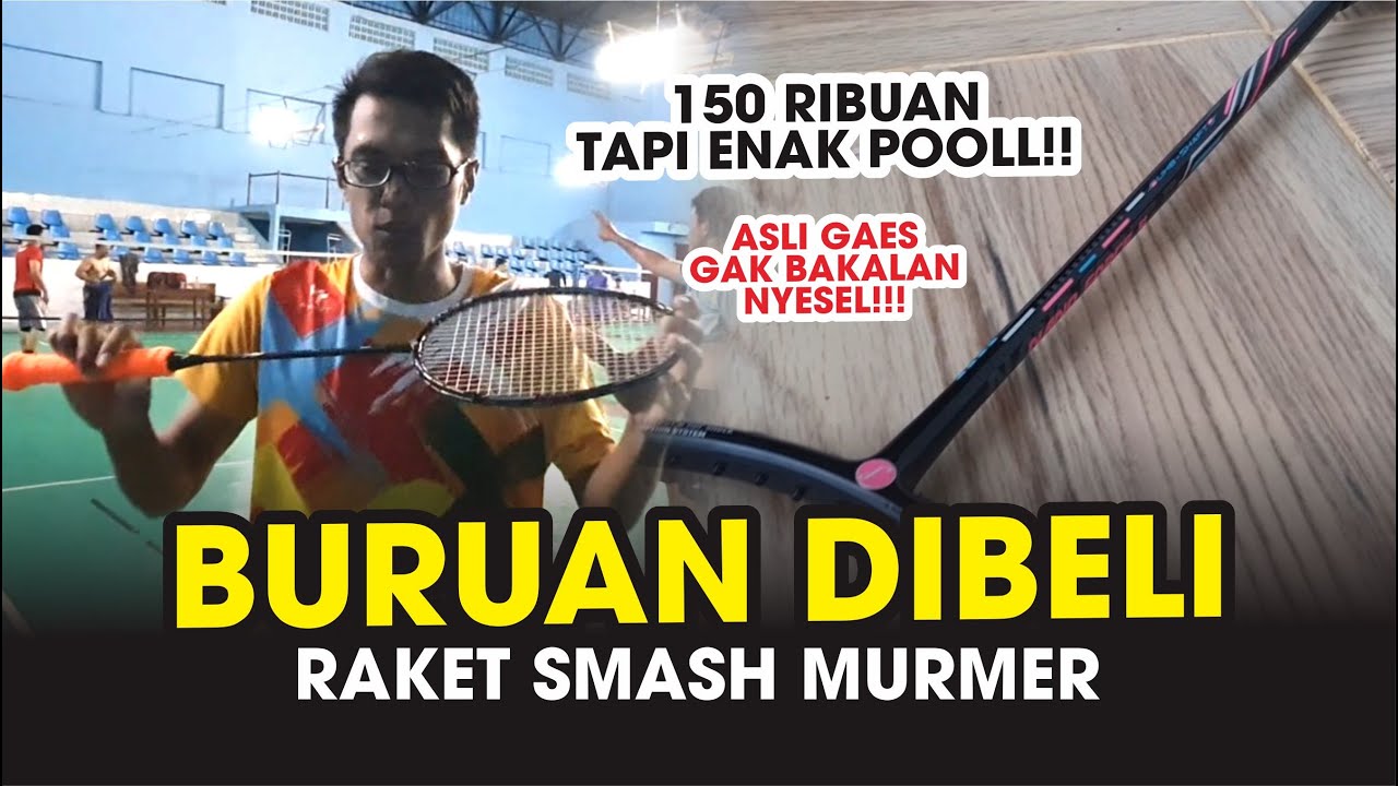 Raket 150K yang Feel SMASHNYA ISTIMEWA! Review Feel Pemakaian Raket FENZ Nano Force 5