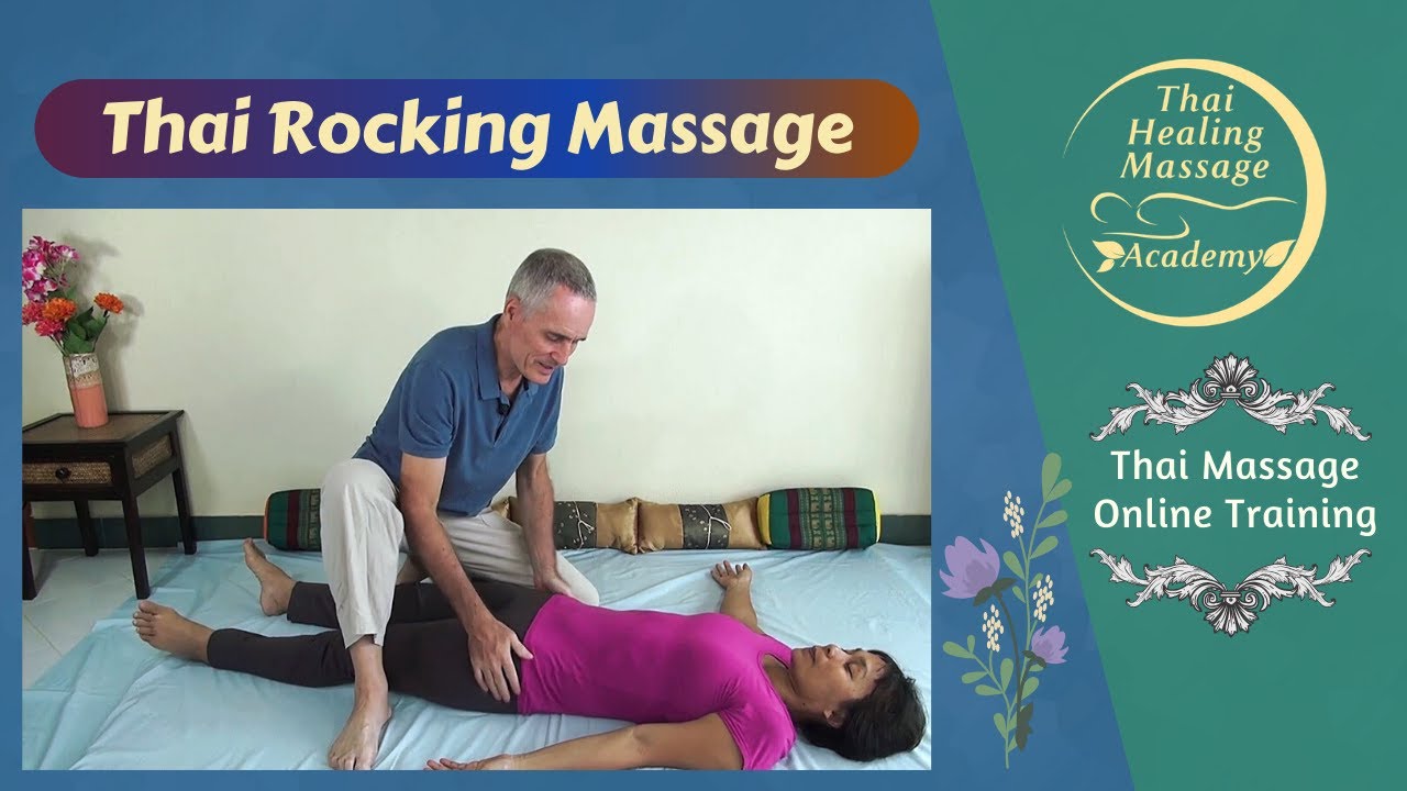 Thai Rocking Massage Demonstration