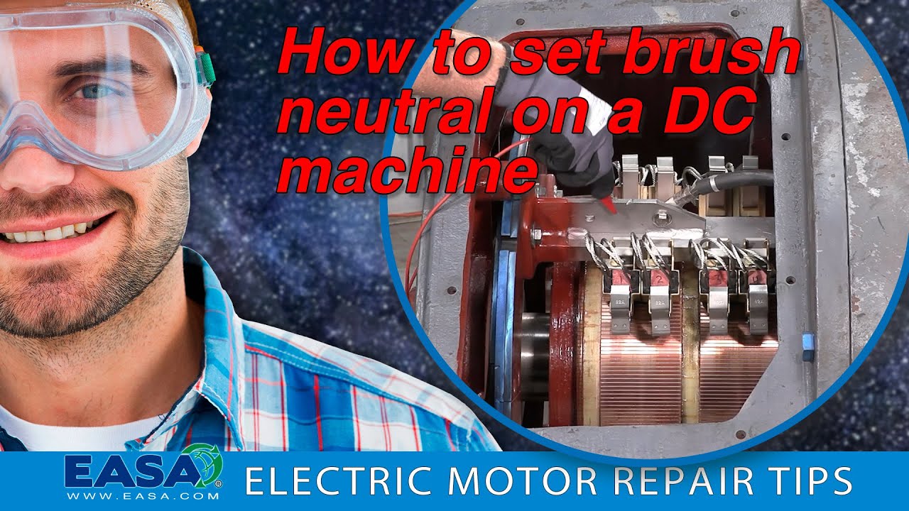 How to Set Brush Neutral on a DC Machine