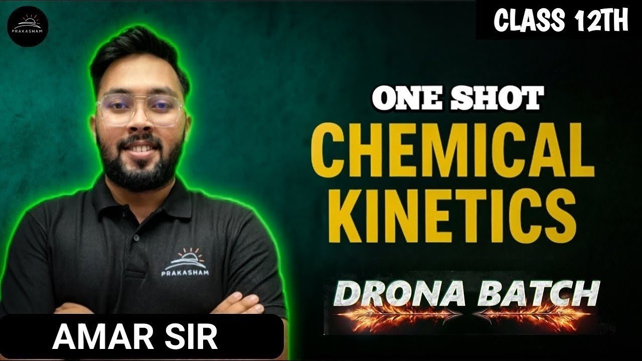 Chemical Kinetics 🔥Chemistry🎓 Part-1 | By - Amar Sir | Drona Batch #class12 #class11 #chemistry
