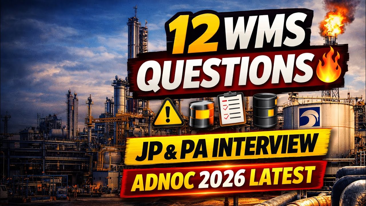 12 frequently asked Technical/ Abbreviation Questions and Answers for JP & PA interview of ADNOC WMS