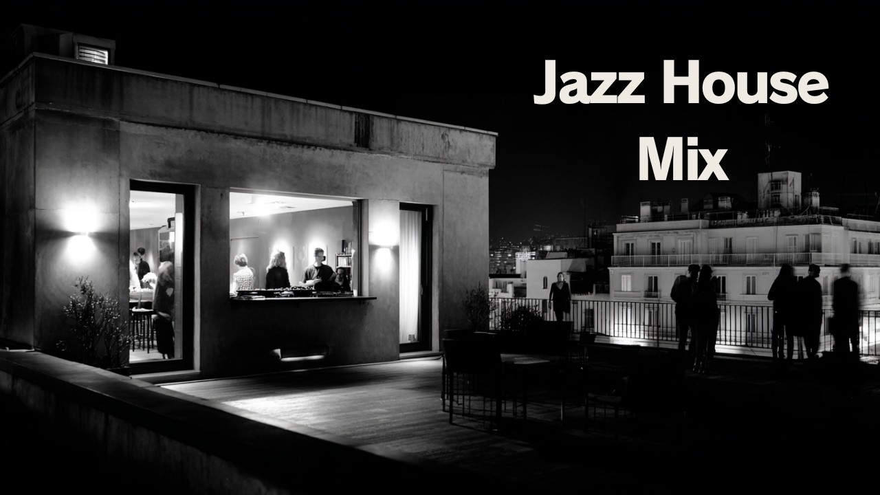 Jazz House Mix | Late Night | Deep Focus Grooves