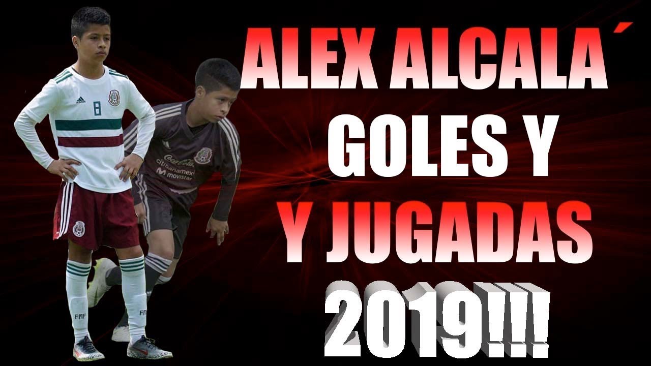 ALEX ALCALA GOLES Y JUGADAS 2019