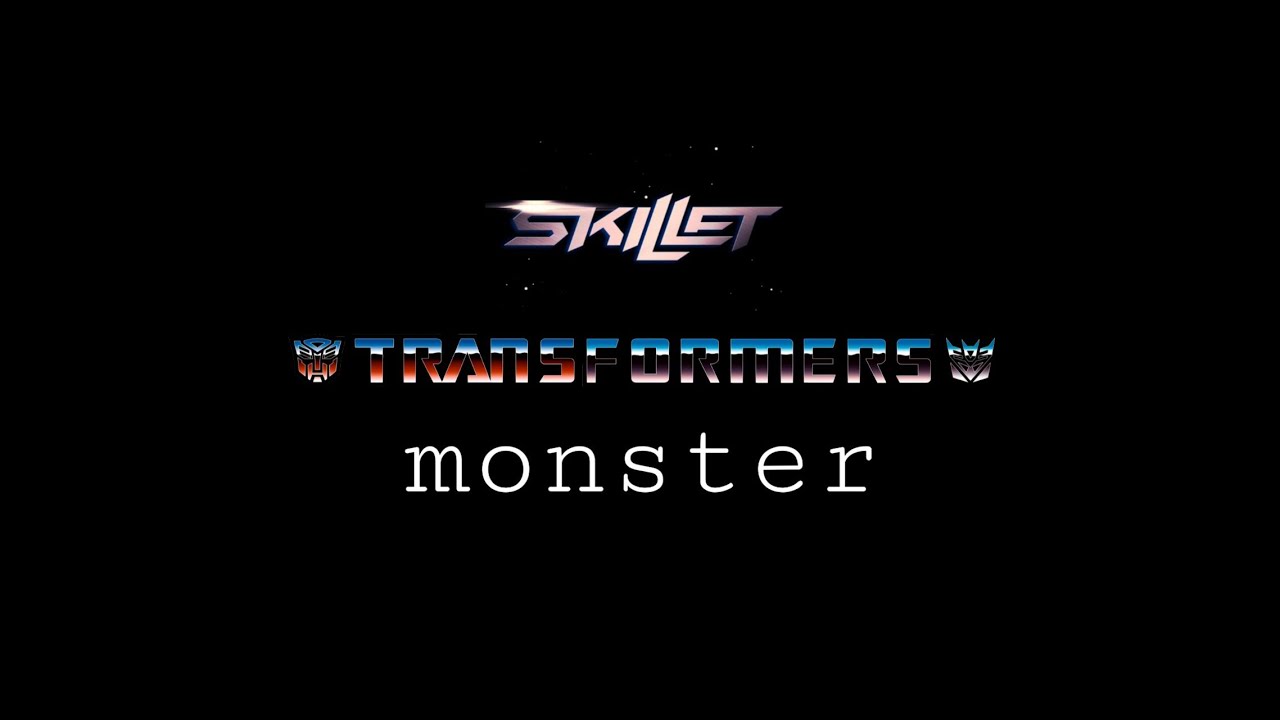 Monster~Skillet transformers